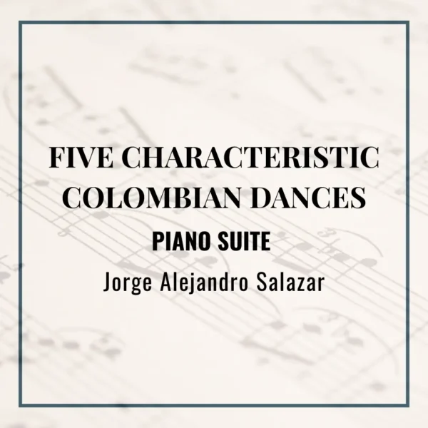 Five Characteristic Colombian Dances